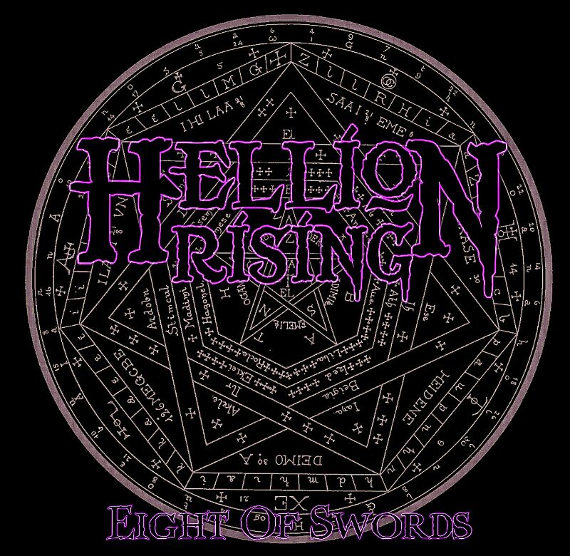 Hellion Rising – Eight Of Swords